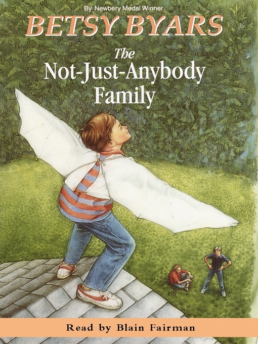 Title details for The Not-Just-Anybody Family by Betsy Byars - Available